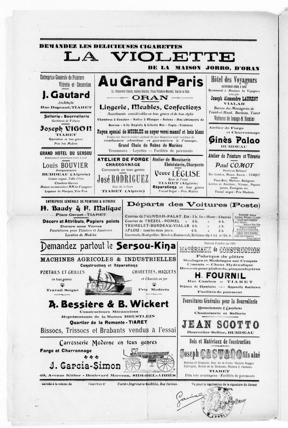 Le Sersou, 5 août 1909 : « La chasse est interdite dans les propriétés de M. Jacques PRADEL, situées à Tiaret (plein exercice), Palat et Temda. »