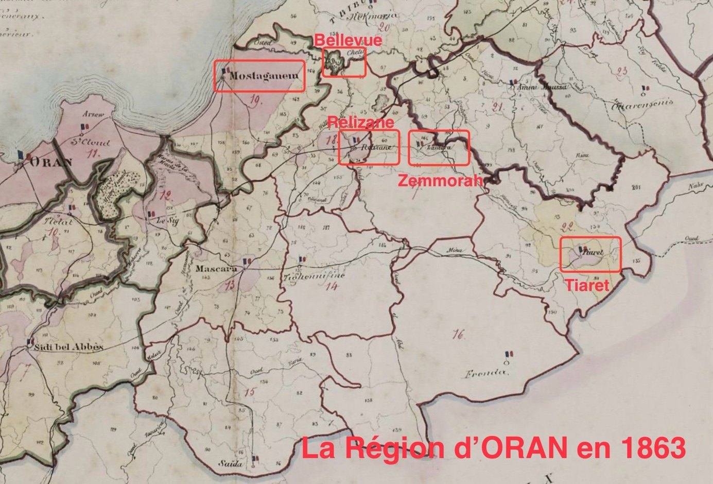 « La région d&rsquo;Oran en 1863 » : Bellevue, Relizane, Zemmorah, Tiaret. Toute la géographie du premier établissement, et de la montée vers les Hauts Plateaux.