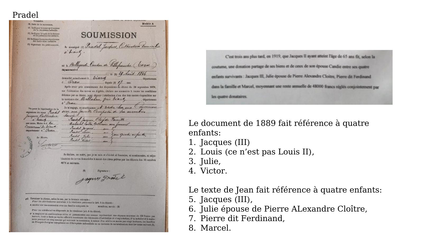 Soumission de 1885 et donation-partage de 1919 de Jacques Pradel
